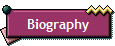 Biography