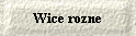 Wice rozne